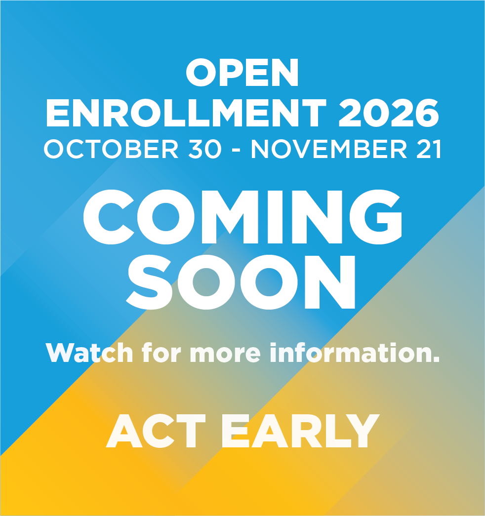 Open Enrollment coming soon - Oct.30