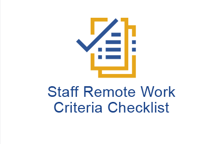 Staff Remote Work Criteria Checklist